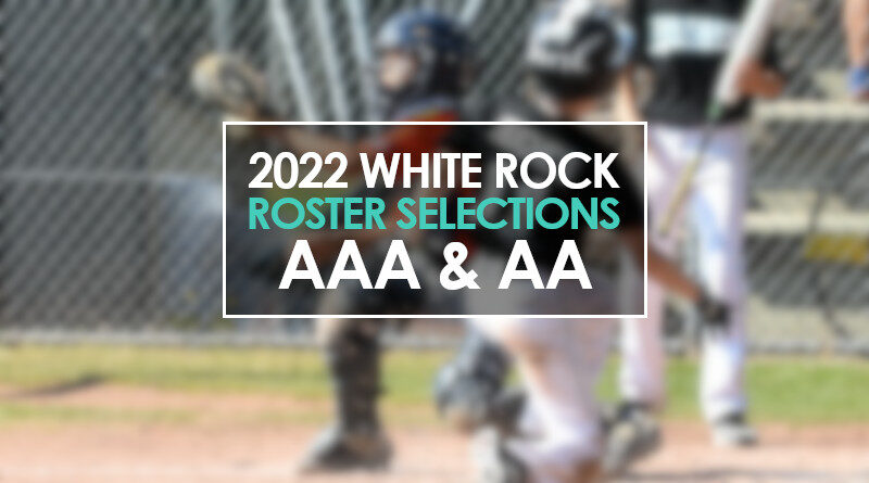 2022 AAA & AA Roster Selections