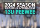 2024 13U Peewee Coaching Applications