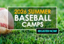 2026 Summer Baseball Camps